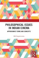 Philosophical Issues In Indian Cinema