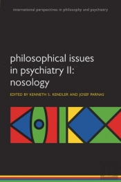 Philosophical Issues In Psychiatry Ii