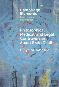 Bertrand.pt - Philosophical, Medical, And Legal Controversies About Brain Death