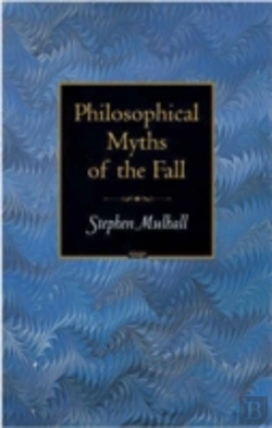 Bertrand.pt - Philosophical Myths Of The Fall