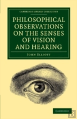 Bertrand.pt - Philosophical Observations On The Senses Of Vision And Hearing