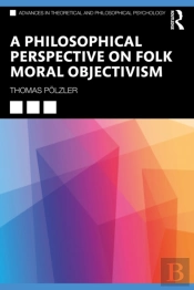 Philosophical Perspective On Folk Moral Objectivism