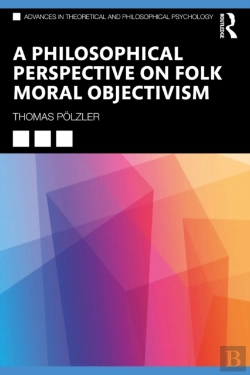 Bertrand.pt - Philosophical Perspective On Folk Moral Objectivism