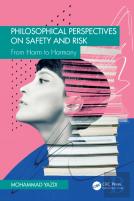 Philosophical Perspectives On Safety And Risk