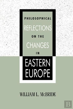 Bertrand.pt - Philosophical Reflections On The Changes In Eastern Europe