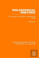 Philosophical Rhetoric