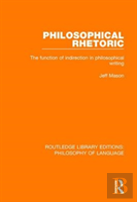 Philosophical Rhetoric