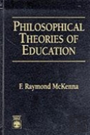 Philosophical Theories Of Education