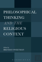 Philosophical Thinking And The Religious Context