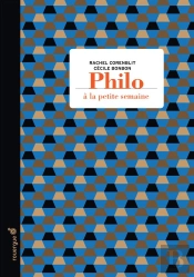 Philosophie À La Petite Semaine