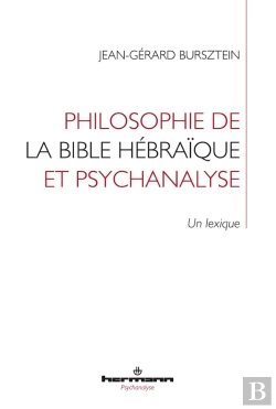 Bertrand.pt - Philosophie De La Bible Hebraique Et Psychanalyse - Un Lexique