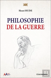 Philosophie De La Guerre