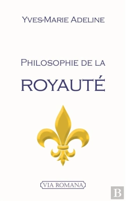 Bertrand.pt - Philosophie De La Royauté