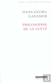 Philosophie De La Sante