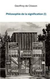 Philosophie De La Signification I