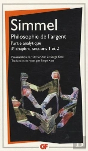Philosophie De L'Argent ; Partie Analytique ; 3ème Chapitre, Sections 1 Et 2