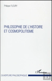 Philosophie De L'Histoire Et Cosmopolitisme