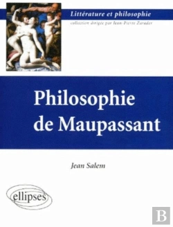 Bertrand.pt - Philosophie De Maupassant