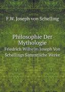 Philosophie Der Mythologie Friedrich Wilhelm Joseph Von Schellings Sammtliche Werke