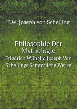Bertrand.pt - Philosophie Der Mythologie Friedrich Wilhelm Joseph Von Schellings Sammtliche Werke
