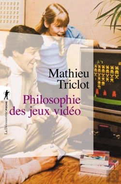 Bertrand.pt - Philosophie Des Jeux Vidéo