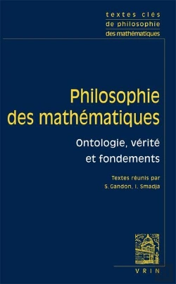 Bertrand.pt - Philosophie Des Mathématiques Tome 1 : Ontologie, Vérité Et Fondements
