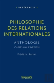 Philosophie Des Relations Internationales - 3e Edition Revue