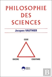Philosophie Des Sciences : Dicere, Esse, Cogitare
