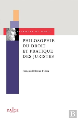 Bertrand.pt - Philosophie Du Droit Et Pratique Des Juristes