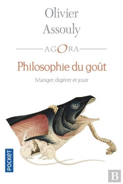 Bertrand.pt - Philosophie Du Goût ; Manger, Digérer Et Jouir