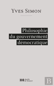 Philosophie Du Gouvernement Démocratique