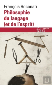 Philosophie Du Langage (Et De L'Esprit)
