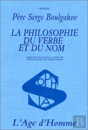 Philosophie Du Verbe Et Du Nom (La)