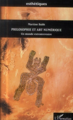 Bertrand.pt - Philosophie Et Art Numérique ; Un Monde Extraterrestre