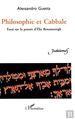 Bertrand.pt - Philosophie Et Cabbale ; Essai Sur La Pensée D'Élie Benamozegh