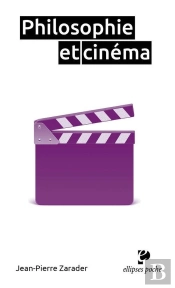 Philosophie Et Cinéma