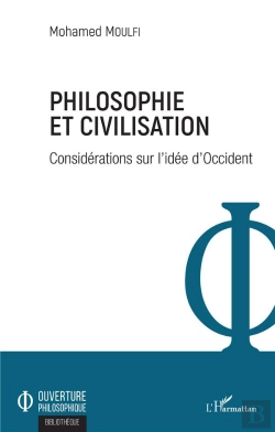Bertrand.pt - Philosophie Et Civilisation - Considerations Sur L'Idee D'Occident