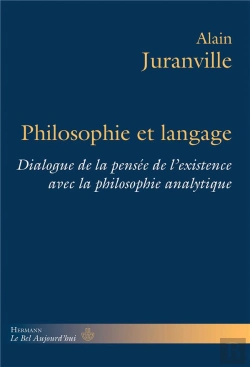 Bertrand.pt - Philosophie Et Langage : Dialogue De La Pensée De L'Existence Avec La Philosophie Analytique