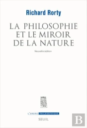 Philosophie Et Le Miroir De La Nature (La)