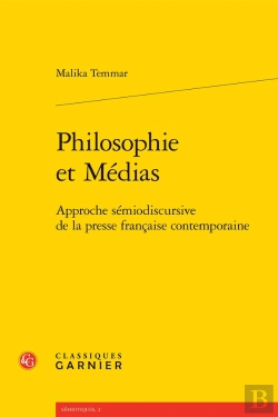 Bertrand.pt - Philosophie Et Médias : Approche Sémiodiscursive De La Presse Française Contemporaine