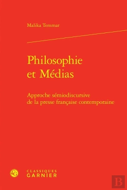 Bertrand.pt - Philosophie Et Médias : Approche Sémiodiscursive De La Presse Française Contemporaine