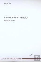 Philosophie Et Religion : Essais Et Études