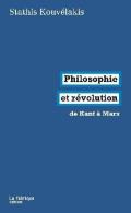 Philosophie Et Révolution ; De Kant À Marx