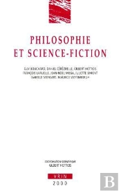 Philosophie Et Science Fiction