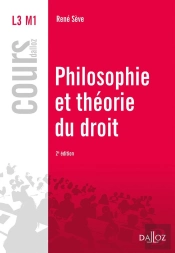Philosophie Et Théorie Du Droit (2e Édition)