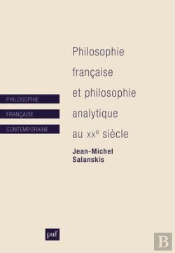 Bertrand.pt - Philosophie Francaise Et Philosophie Analytique Au Xxe Siècle