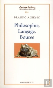 Philosophie, Langage, Bourse
