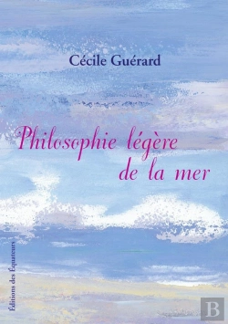 Bertrand.pt - Philosophie Légère De La Mer
