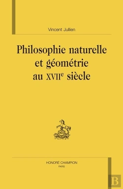 Bertrand.pt - Philosophie Naturelle Et Géométrie Au Xvii Siècle