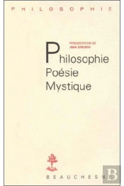 Philosophie, Poesie, Mystique